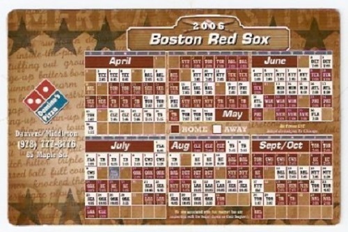 Primary image for BOSTON RED SOX 2006 MAGNETIC SCHEDULE DOMINO’S PIZZA DANVERS MA.