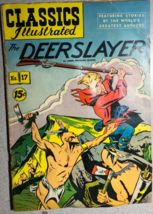 Classics Illustrated #17 The Deerslayer (Hrn 132) US/Canadian Stiff Cover G/VG - £19.73 GBP
