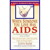 When someone you love has AIDS: A book of hope for family and friends Mo... - £3.83 GBP
