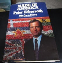 Made in America : His Own Story by Peter Ueberroth, Levin &amp; Quinn (HC, 1985) - £6.10 GBP