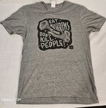 Chris Adams Eat Mushrooms Don&#39;t Kill People Graphic Tee T Shirt Gray Fungi  - $14.49