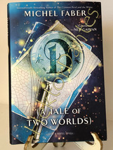 D (A Tale of Two Worlds) by Michel Faber (2020, HC) - £8.99 GBP