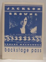 JACKSON BROWNE  - VINTAGE ORIGINAL CLOTH CONCERT TOUR BACKSTAGE PASS *LA... - £7.98 GBP