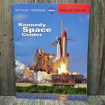 Kennedy SPACE Center Official Tourbook NASA English Version Shuttle Astronauts - £7.88 GBP