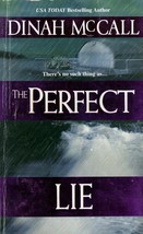 The Perfect Lie by Dinah McCall / 2003 Romantic Suspense Paperback - £0.88 GBP