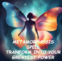 50 -200x FULL COVEN METAMORPHOSIS TRANSFORM INTO YOUR GREATEST POWER MAGICK  image 2
