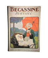 Bécassine Nourrice - 1924 Edition by Ed. de la &quot;Semaine de Suzette&quot; - 2Y24 - $143.62 CAD