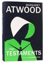 Margaret Atwood THE TESTAMENTS The Sequel to the Handmaid&#39;s Tale 1st Edition 1st - £67.67 GBP