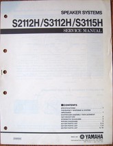 Yamaha S2112H S3112H S3115H Speaker Systems Original Service Manual Booklet - £19.46 GBP