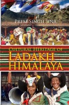 Cultural Heritage of Ladakh Himalaya [Hardcover] - £21.63 GBP