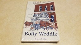 Bolly Weddle - Book By Lewis B. Miller - £19.08 GBP