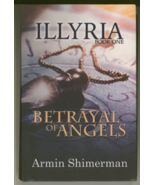 Illyria Book 1 Betrayal of Angels SIGNED Armin Shimerman Quark of Star T... - $19.79