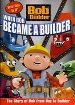 Bob the Builder: When Bob Became a Builder [DVD] - £14.69 GBP