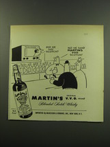 1949 Martin&#39;s V.V.O. Scotch Ad - art by Otto Soglow - Did he say Scotch? - £14.52 GBP