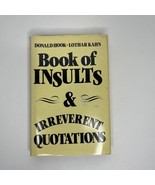 1980 Book of Insults &amp; Irreverent Quotations Hook &amp; Kahn Hardcover w DJ - $455.66 MXN
