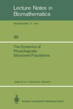 Lecture Notes in Biomathematics Ser.: The Dynamics of Physiologically St... - £49.62 GBP