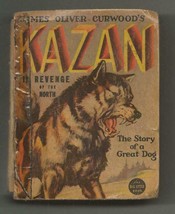 Kazan Revenge of the North ORIGINAL Vintage 1937 Whitman Big Little Book - £38.82 GBP