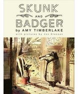 Skunk and Badger Skunk and Badger 1  Hardcover By Timberlake, Amy - £11.85 GBP