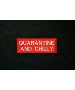 Quarantine and Chill Netflix Introvert Parody Embroidered Patch - $17.71 CAD