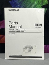 CAT Caterpillar Parts Manual 420E Backhoe Loader SEBP3703-54 - £46.39 GBP