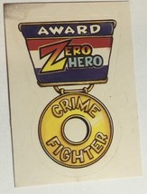 Zero Heroes Trading Card # Crime Fighter Award - £1.55 GBP