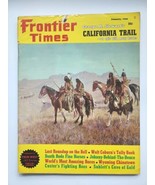 Frontier Times Vintage Magazine January, 1966 &quot;California Trail&quot; M105 - £18.32 GBP