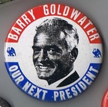 Pinback Button Election Barry Goldwater 1964 Presidential Campaign Repro... - $3.54