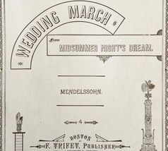 Wedding March Midsummer Night Dream 1896 Sheet Music Victorian Mendelssohn DWHH2 - £54.91 GBP