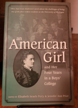 An American Girl And Her Four Years in a Boys&#39; College by Olive San Louie - £11.07 GBP