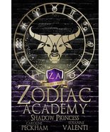 Zodiac Academy 4: Shadow Princess: An Academy Bully Romance Peckham, Car... - £8.09 GBP