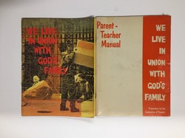 2 Vintage Books We Live In Union With God&#39;s Family Plus A Parent-Teacher Manual - £3.05 GBP