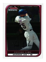2008 Bowman Chrome #139 Derrek Lee Chicago Cubs - £1.33 GBP