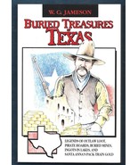 Buried Treasures of Texas PB-W.C. Jameson-1991-202 pages - £10.99 GBP