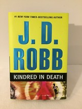 In Death: Kindred in Death by J. D. Robb (2009, Hardcover) - £2.43 GBP
