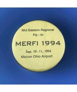 MERFI 1994 Mid Eastern Regional Fly In Vintage Pin Button Marion Ohio Av... - $9.95