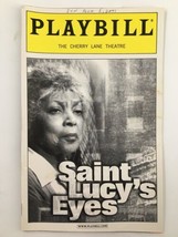 2001 Playbill The Cherry Lane Theatre Ruby Dee in Saint Lucy&#39;s Eyes - £11.16 GBP