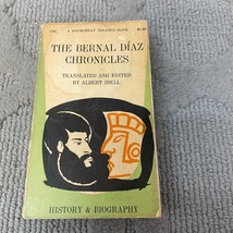 The Bernal Diaz Chronicles History Paperback Book by Albert Idell Dolphin 1956 - £9.60 GBP