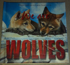 We Are Wolves by Molly Grooms (2005, Children&#39;s Board Book with Soft-Feel Cover) - £3.15 GBP