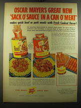 1950 Oscar Mayer Advertisement - Wieners, Beef, Pork Sack o&#39;Sauce - £14.57 GBP