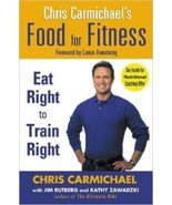 Chris Carmichael&#39;s Food for Fitness [Jul 22, 2004] - £8.01 GBP