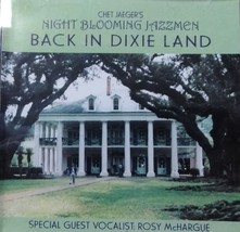 Chet Jaeger&#39;s Back in Dixie Land CD Night Blooming Jazzmen - £3.88 GBP