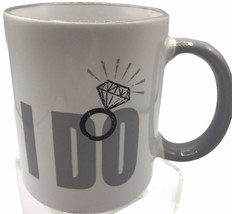 &quot;I Do&quot; Coffee Mug by Ganz Diamond Ring Design 12 oz. Wedding Mug - £9.94 GBP