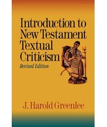 Introduction to New Testament Textual Criticism [Paperback] J. Harold Gr... - £10.11 GBP