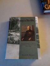 SIGNED In Many a Strife Gen Gerald Thomas US Marine Corps - Allan Millett HC - £56.97 GBP