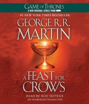 A Feast for Crows: A Song of Ice and Fire: Book Four Martin, George R. R. and Do - £33.67 GBP