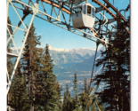 Banff Sulfer Springs Mountain Gondola Lift Alberta Canada Chrome Postcar... - $6.88