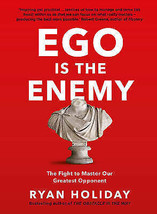 Ego is the Enemy: The Fight to Master Our Greatest Opponent Hardcover - £21.45 GBP