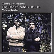 Tommy Boy Presents: Hip Hop Essentials 1979-1991 Volume Twelve 12  NEW CD - £7.56 GBP