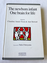 1994 HC The Newborn Infant: One Brain for Life by Claudine Amiel Tison - £89.82 GBP