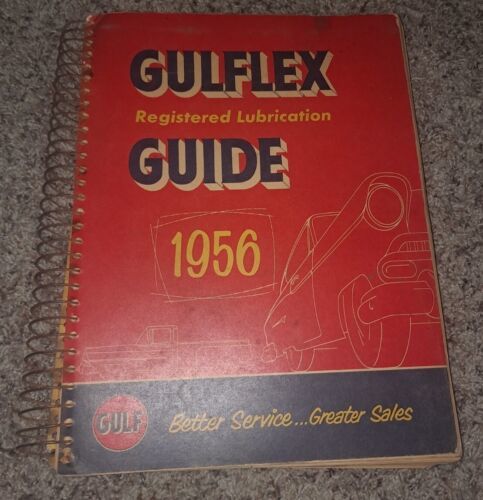 1956 GULFLEX REGISTERED LUBRICATION GUIDE, GULF OIL COMPANY BOOK - $32.71